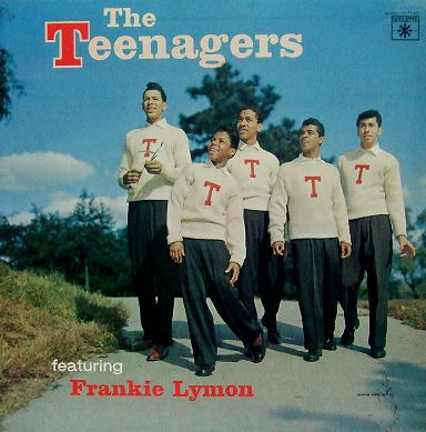 GLP-701 - The Teenagers Featuring Frankie Lymon