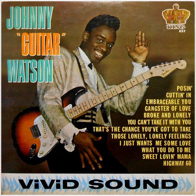 King 857 - Johnny 'Guitar' Watson