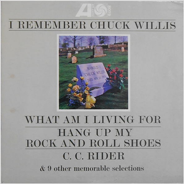 Atlantic 8078 - I Remember Chuck Willis